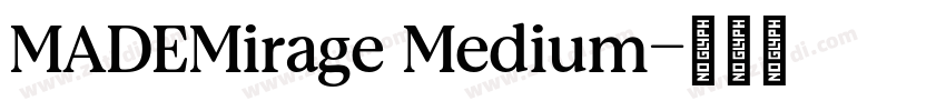 MADEMirage Medium字体转换